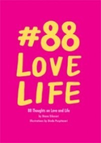 #88 Love Life Vol. 02