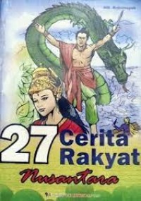 27 Cerita Rakyat Nusantara