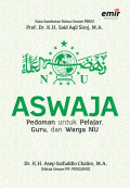 ASWAJA: Pedoman Untuk Pelajar, Guru & Warga NU