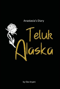 Anastasia's Diary: Teluk Alaska