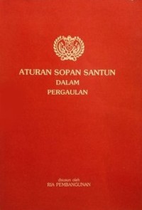 Aturan Sopan Santun Dalam Pergaulan