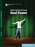 Panduan Guru Seni Teater Kelas X