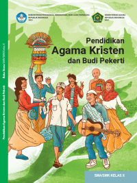 Panduan Guru Pendidikan Agama Kristen dan Budi Pekerti Kelas X