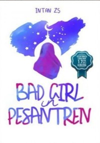 Bad Girl In Pesantren