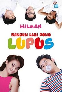 Bangun Lagi Dong Lupus