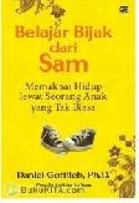 Belajar Bijak Dari Sam