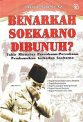 Benarkah Soekarno Dibunuh?