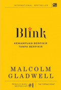 Blink: Kemampuan Berpikir Tanpa Berpikir