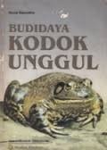 Budidaya Kodok Unggul