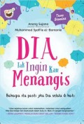 Dia Tak Ingin Kau Menangis