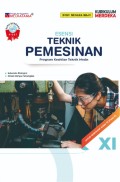 ESENSI Teknik Pemesinan untuk SMK/MAK Kelas XI