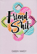 Friendshit