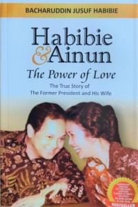 Habibie & Ainun: The Power of Love