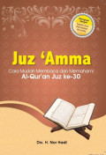 Juz Amma: Cara Mudah Membaca & Memahali Al-Quran