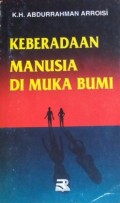 Keberadaan Manusia Di Muka Bumi