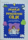 Menjadi Penulis Dan Pengarang Cilik