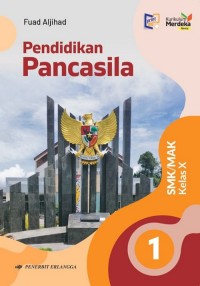 Pendidikan Pancasila SMK/MAK Kelas X