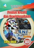 Produk Kreatif dan Kewirausahaan XII