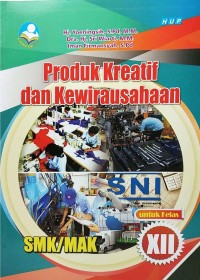 Produk Kreatif dan Kewirausahaan XII