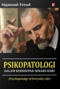 Psikopatologi Dalam Kehidupan Sehari - Hari