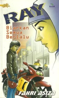 Ray: Biarkan Semua Berlalu