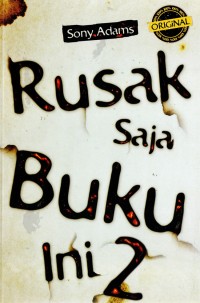 Rusak Saja Buku Ini 2