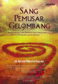 Sang Pemusar Gelombang