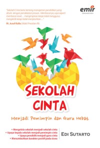 Sekolah Cinta: Menjadi Pemimpin & Guru Hebat