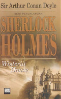 Sherlock Holmes: Wisteria House