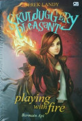 Skulduggery Pleasant: Playing With Fire