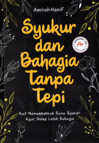 Syukur dan Bahagia Tanpa Tepi