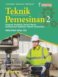Image of Teknik Pemesinan 2 SMK/MAK Kelas XII