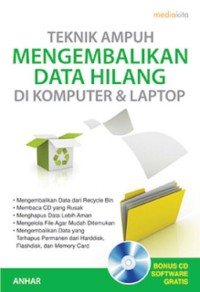 Teknik Ampuh Mengembalikan Data Hilang Dari Komputer dan Laptop