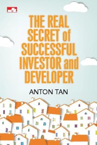 The Real Secret of Successful Investor and Developer