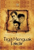 Tiga Menguak Takdir