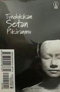 Tundukkan Setan Pikiranmu