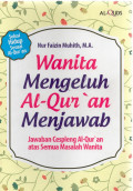 Wanita Mengeluh Al-Quran Menjawab