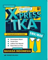 Image of X-Press TKA Bahasa Indonesia SMK/MAK