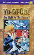 Yu-Gi-Oh: The Light Of The Future Vol .28