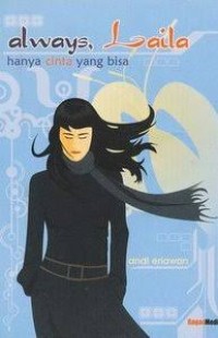 Always, Laila: Hanya Cinta yang Bisa