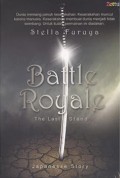 Battle Royale: The Last Stand