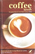 Coffee Break: Inspiration & Motivation Words For Love