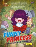 Funny Princess: Petualangan Seru di Kerajaan Kayu