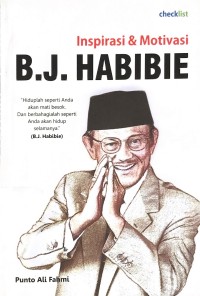 Inspirasi & Motivasi B. J. Habibie