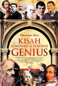 Kisah Ilmuwan & Pebisnis Genius