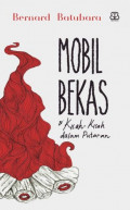 Mobil Bekas Dan Kisah - Kisah Dalam Putaran