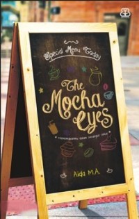 The Mocha Eyes