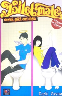 Toiletmate: Cewek Gokil Cari Cinta